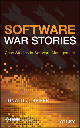 Software War Stories: Case Studies in Software Management book cover by Donald J. Reifer