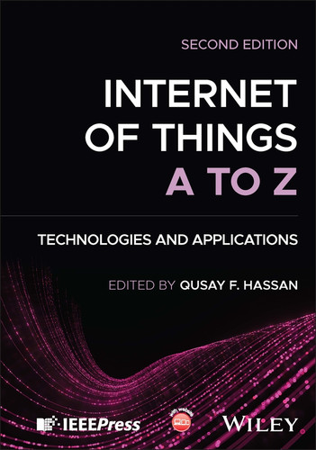 Internet of Things A to Z: Technologies and Applications book cover by 