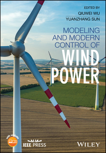 Modeling and Modern Control of Wind Power (IEEE Press) book cover by 