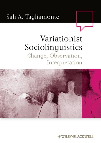 Variationist Sociolinguistics: Change, Observation, Interpretation (Language in Society) book cover by Sali A. Tagliamonte