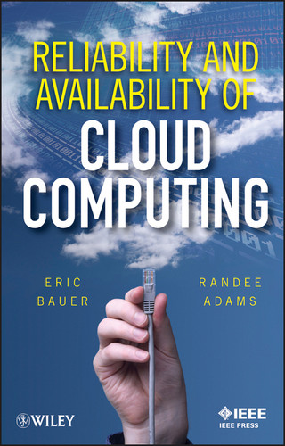 Reliability and Availability of Cloud Computing book cover by Eric Bauer, Randee Adams