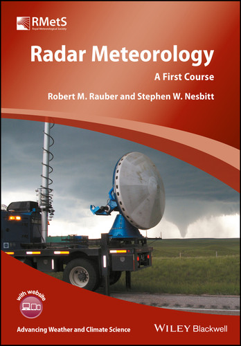 Radar Meteorology: A First Course (Advancing Weather and Climate Science) book cover by Robert M. Rauber, Stephen W. Nesbitt