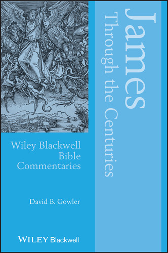 James Through the Centuries (Wiley Blackwell Bible Commentaries) book cover by David Gowler
