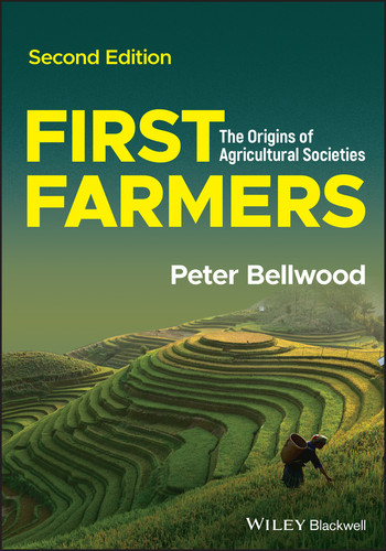 First Farmers: The Origins of Agricultural Societies book cover by Peter Bellwood