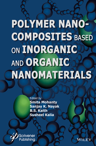 Polymer Nanocomposites based on Inorganic and Organic Nanomaterials (Polymer Science and Plastics Engineering) book cover by 