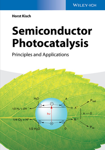 Semiconductor Photocatalysis: Principles and Applications book cover by Horst Kisch