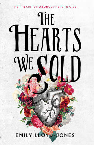 The Hearts We Sold book cover by Emily Lloyd-Jones