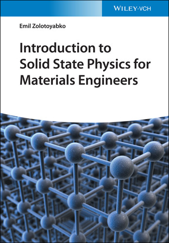 Introduction to Solid State Physics for Materials Engineers book cover by Emil Zolotoyabko