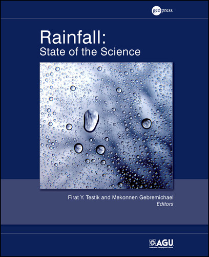 Rainfall: State of the Science (Geophysical Monograph Series) book cover by 