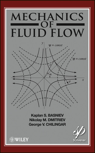 Mechanics of Fluid Flow book cover by Kaplan S. Basniev, Nikolay M. Dmitriev, G. V. Chilingar, Misha Gorfunkle, Amir G. Mohammed Nejad