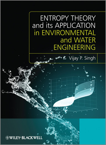 Entropy Theory and its Application in Environmental and Water Engineering book cover by Vijay P. Singh