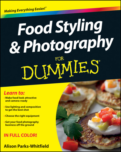 Food Styling and Photography For Dummies book cover by Alison Parks-Whitfield