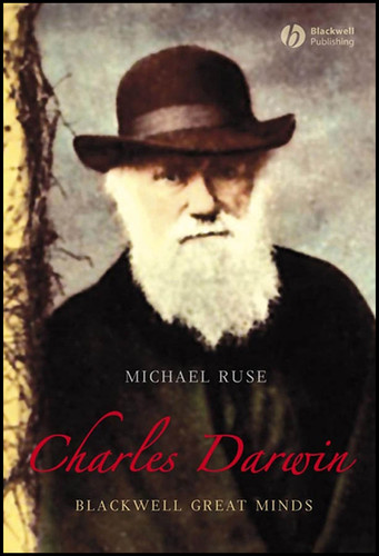Charles Darwin (Blackwell Great Minds) book cover by Michael Ruse