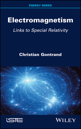 Electromagnetism: Links to Special Relativity book cover by Christian Gontrand