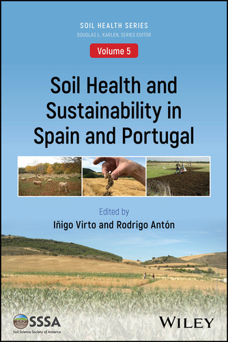 Soil Health and Sustainability in Spain and Portugal (ASA, CSSA, and SSSA Books) book cover by 