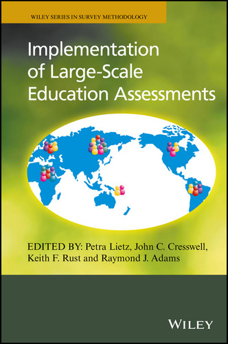 Implementation of Large-Scale Education Assessments (Wiley Series in Survey Methodology) book cover by 