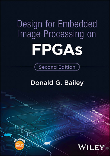 Design for Embedded Image Processing on FPGAs book cover by Donald G. Bailey