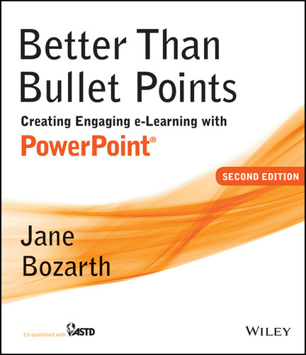 Better Than Bullet Points: Creating Engaging e-Learning with PowerPoint book cover by Jane Bozarth