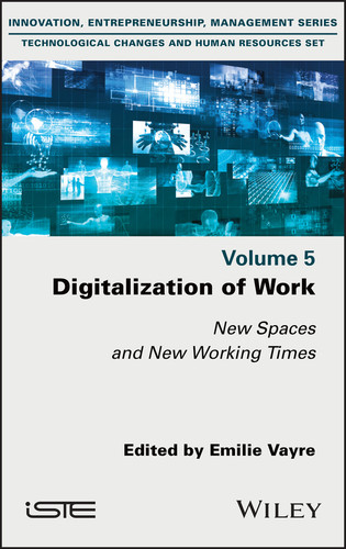 Digitalization of Work: New Spaces and New Working Times book cover by 
