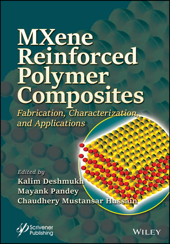 MXene Reinforced Polymer Composites: Fabrication, Characterization and Applications book cover by 