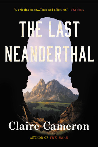 The Last Neanderthal: A Novel book cover by Claire Cameron