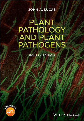 Plant Pathology and Plant Pathogens book cover by John A. Lucas