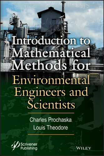 Introduction to Mathematical Methods for Environmental Engineers and Scientists book cover by Charles Prochaska, Louis Theodore