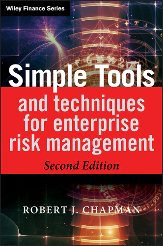 Simple Tools and Techniques for Enterprise Risk Management (The Wiley Finance Series) book cover by Robert J. Chapman