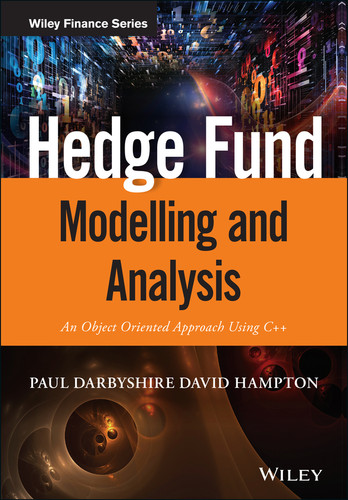 Hedge Fund Modelling and Analysis: An Object Oriented Approach Using C++ (The Wiley Finance Series) book cover by Paul Darbyshire, David Hampton