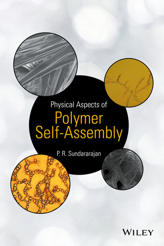 Physical Aspects of Polymer Self-Assembly book cover by P. R. Sundararajan