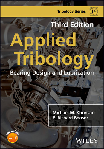Applied Tribology: Bearing Design and Lubrication (Tribology in Practice Series) book cover by Michael M. Khonsari, E. Richard Booser