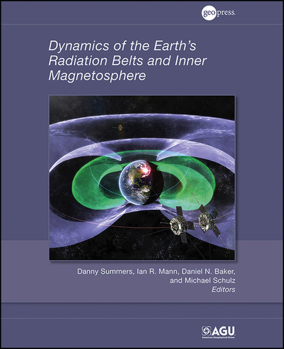 Dynamics of the Earth's Radiation Belts and Inner Magnetosphere (Geophysical Monograph Series) book cover by 