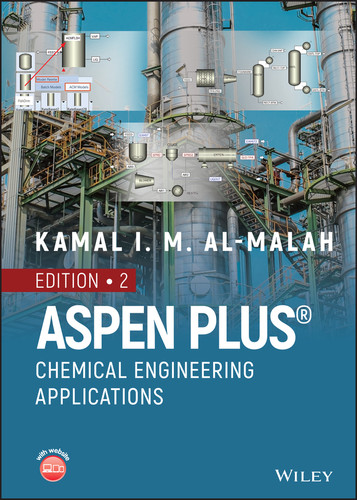 Aspen Plus: Chemical Engineering Applications book cover by Kamal I. M. Al-Malah