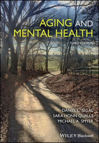 Aging and Mental Health (Understanding Aging) book cover by Daniel L. Segal, Sara Honn Qualls, Michael A. Smyer