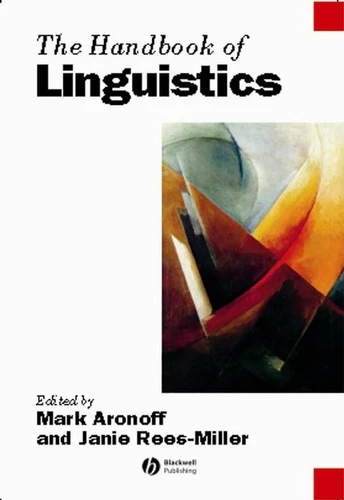 The Handbook of Linguistics (Blackwell Handbooks in Linguistics) book cover by 