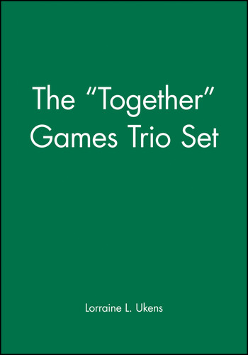 The "Together" Games Trio Set, Includes: Getting Together; Working Together; All Together Now book cover by Lorraine L. Ukens