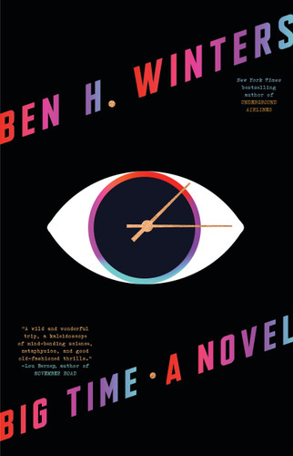 Big Time: A Novel book cover by Ben H. Winters
