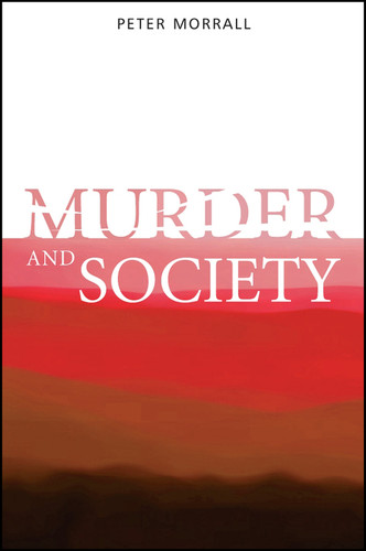 Murder and Society book cover by Peter Morrall