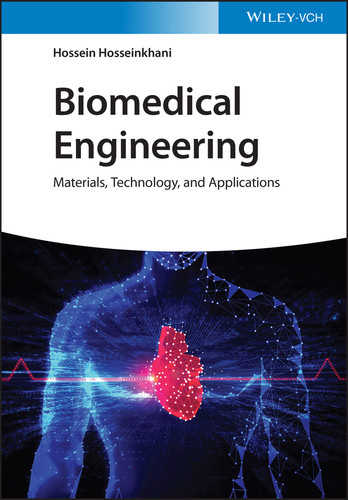 Biomedical Engineering: Materials, Technology, and Applications book cover by Hossein Hosseinkhani