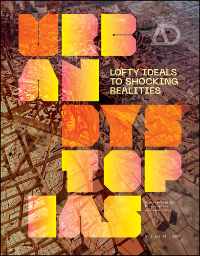 Urban Dystopias: Lofty Ideals to Shocking Realities (Architectural Design) book cover by 