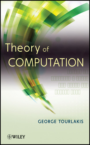Theory of Computation book cover by George Tourlakis