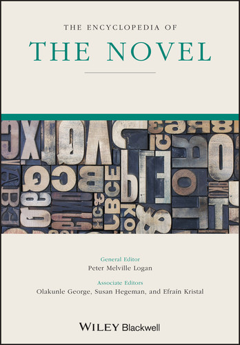 The Encyclopedia of the Novel (Wiley-Blackwell Encyclopedia of Literature) book cover by 