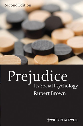 Prejudice: Its Social Psychology book cover by Rupert Brown