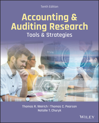 Accounting and Auditing Research: Tools and Strategies book cover by Thomas R. Weirich, Thomas C. Pearson, Natalie Tatiana Churyk