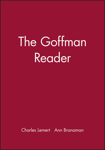 The Goffman Reader (Wiley Blackwell Readers) book cover by 