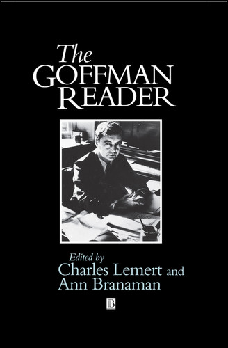 The Goffman Reader (Wiley Blackwell Readers) book cover by 
