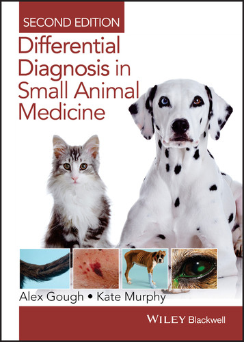 Differential Diagnosis in Small Animal Medicine book cover by Alex Gough, Kathryn F. Murphy