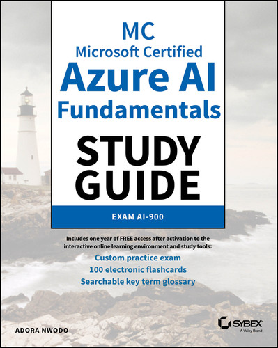 MC Microsoft Certified Azure AI Fundamentals Study Guide: Exam AI-900 (Sybex Study Guide) book cover by Adora Nwodo