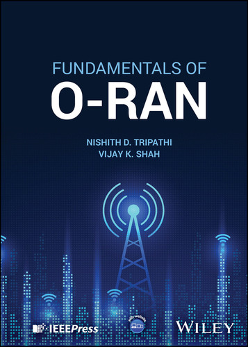 Fundamentals of O-RAN book cover by Nishith D. Tripathi, Vijay K. Shah