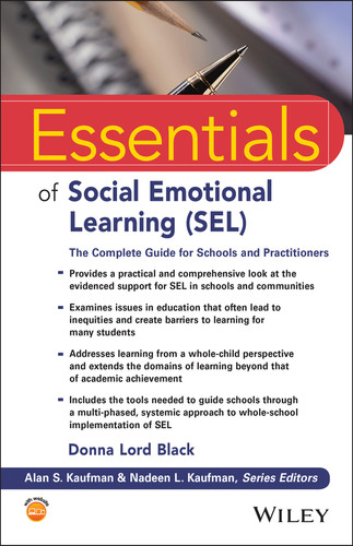 Essentials of Social Emotional Learning (SEL): The Complete Guide for Schools and Practitioners (Essentials of Psychological Assessment) book cover by Donna Lord Black